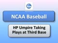 Group 105039 Video - Mechanics HP Umpire taking plays at 3rd base5